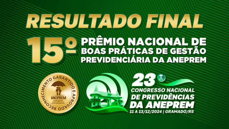 Resultado do 15º Prêmio Nacional de Boas Práticas da ANEPREM